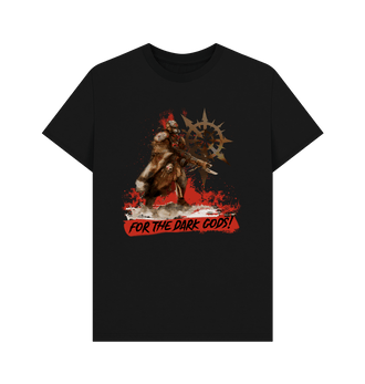 Black For The Dark Gods Cultist T Shirt